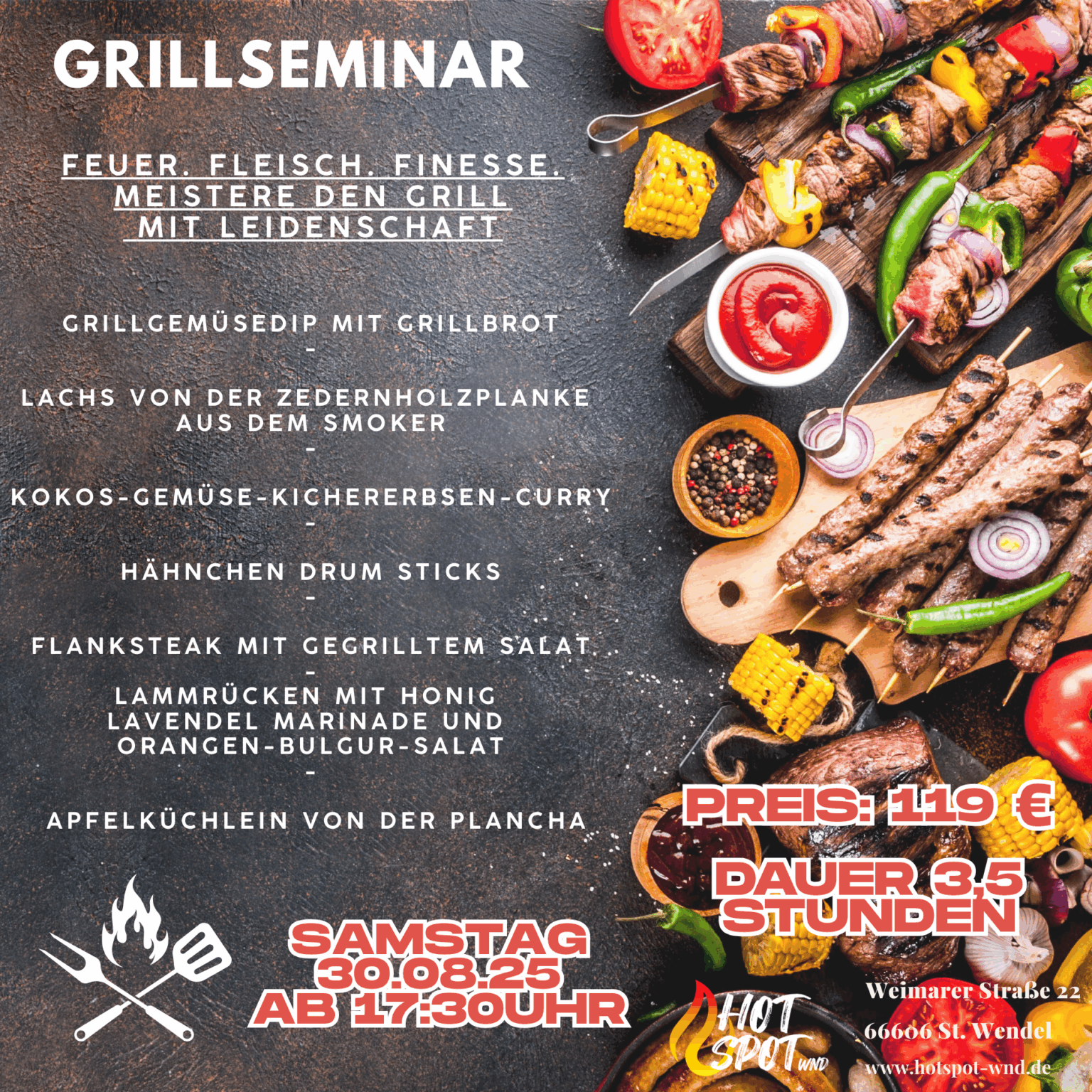 Grillseminar Feuer-Fleisch-Finesse. am 30.08.25 ab 17:30-21:00 Uhr
